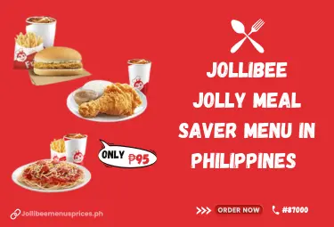 Jollibee New Jolly Meal Saver Menu Latest Prices in Philippines 2025 4 Jollibee Jolly Meal Saver Menu