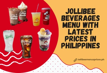 Jollibee Beverages Menu with Latest Prices In Philippines 2025 7 Jollibee beverages menu with updated prices
