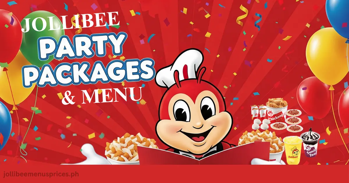 Jollibee Party Packages Menu Prices in Philippines 1 Jollibee party Packages